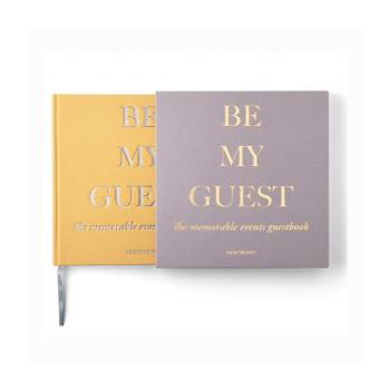 BE MY GUEST